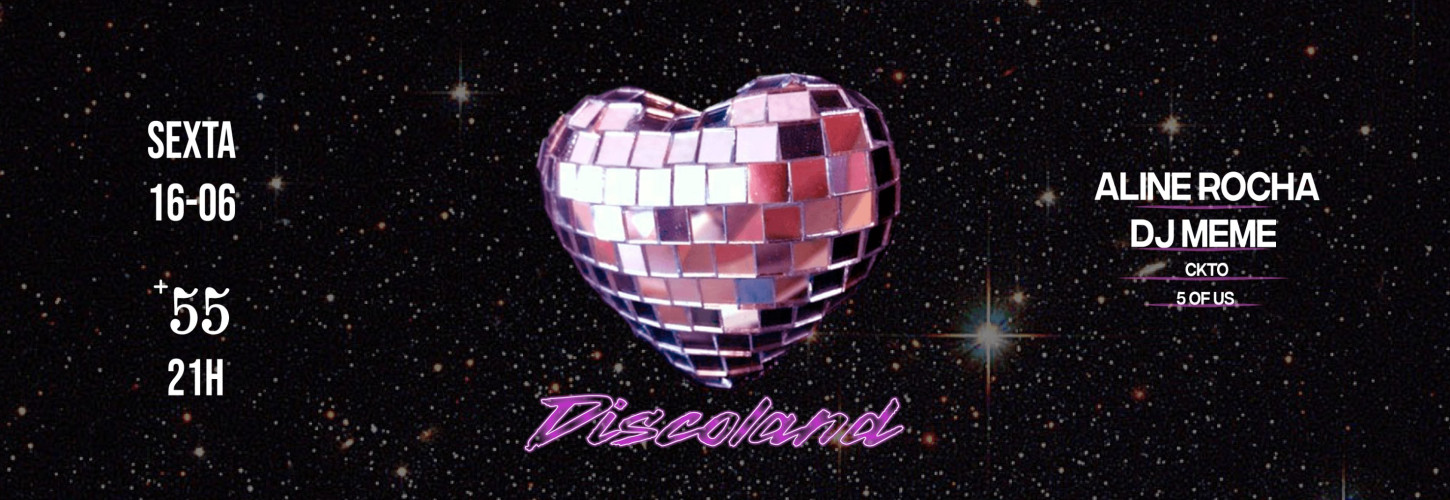 16.06 / +55 Apresenta: DISCOLAND