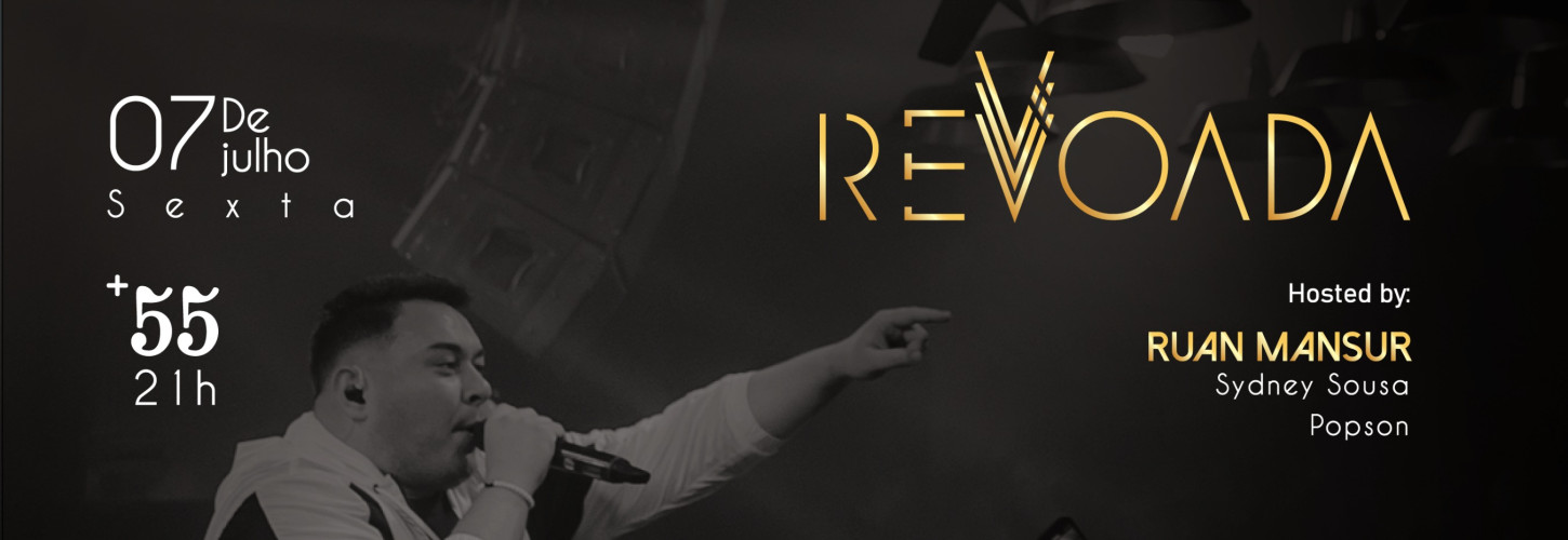 07.07 / +55 apresenta: REVOADA
