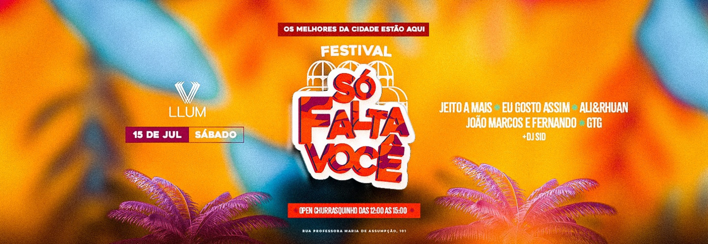 Festival Só Falta Você 15.07