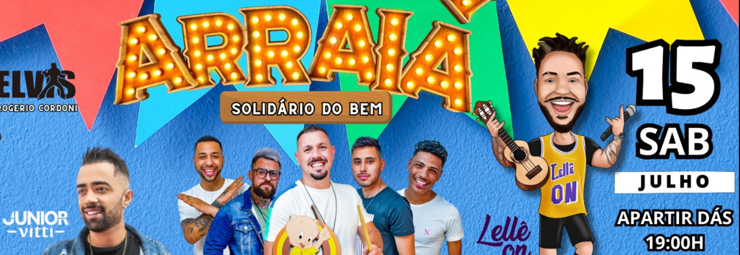 ARRAIÁ SOLIDÁRIO // 15-07