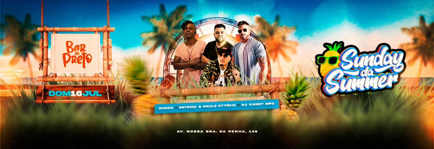 DOM.16.JUL - SUNDAY DA SUMMER