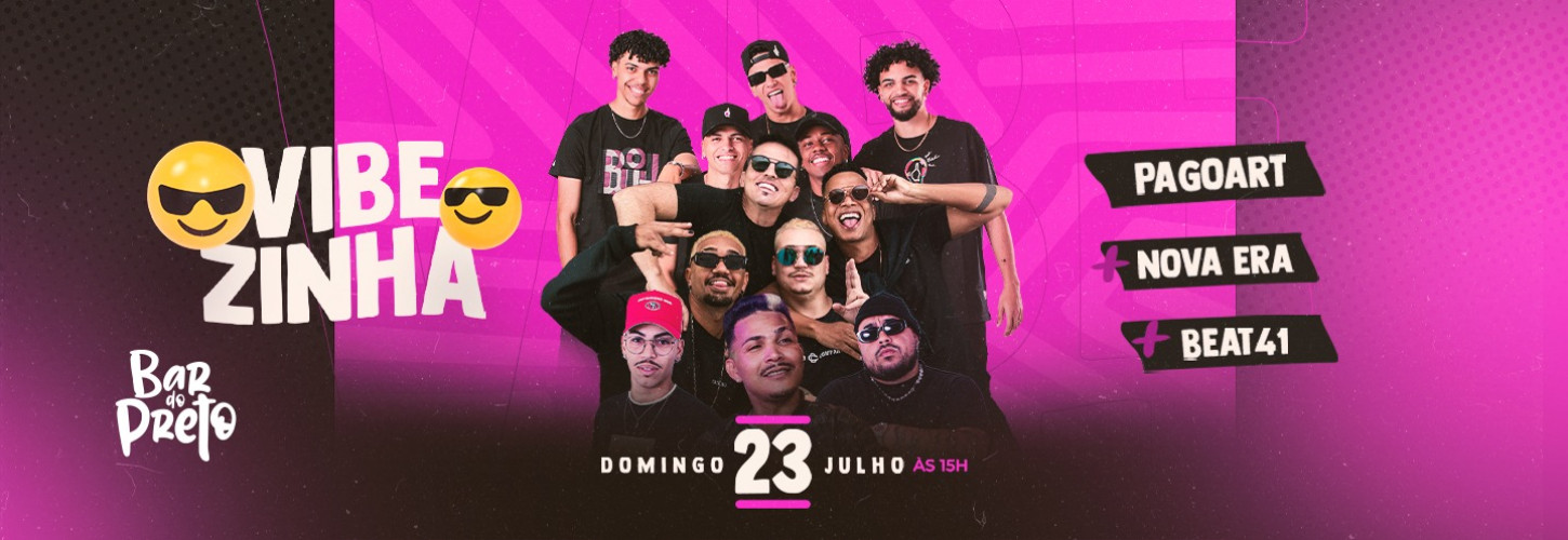 DOM.23JUL - VIBEZINHA