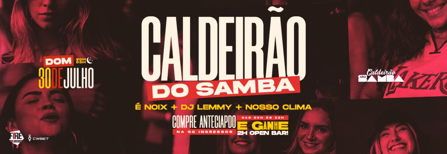 CALDEIRÃO DO SAMBA - 30.07