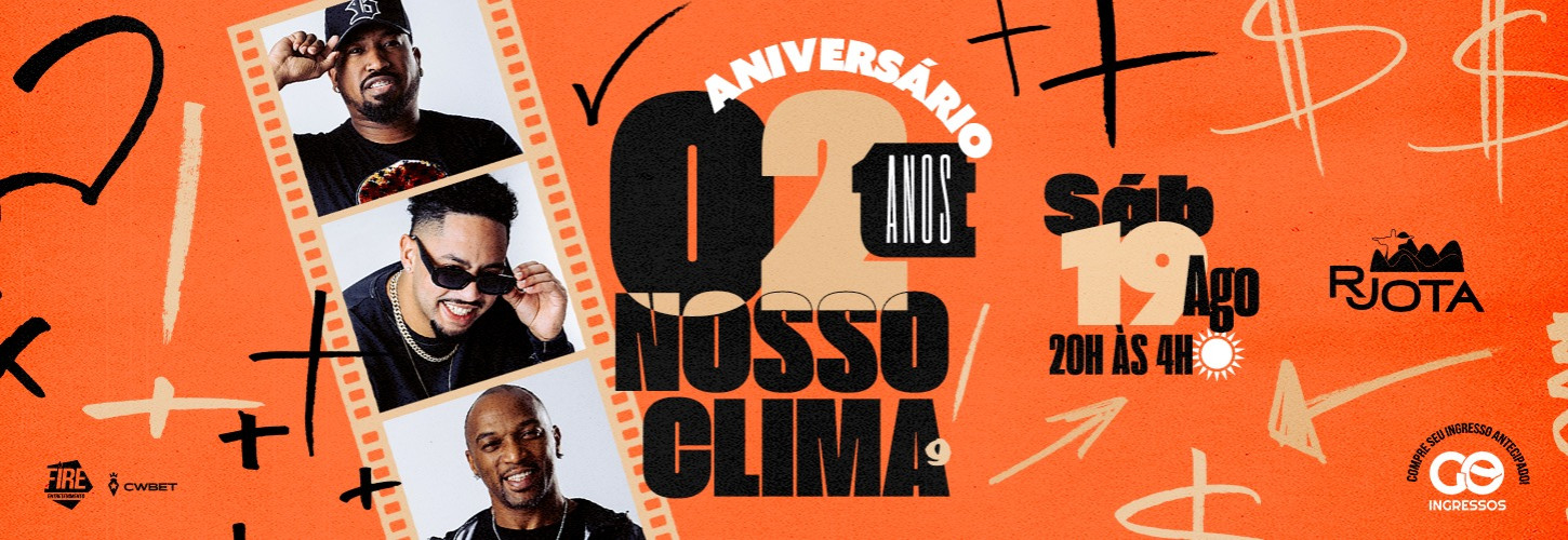 2 ANOS DO NOSSO CLIMA - 19.08