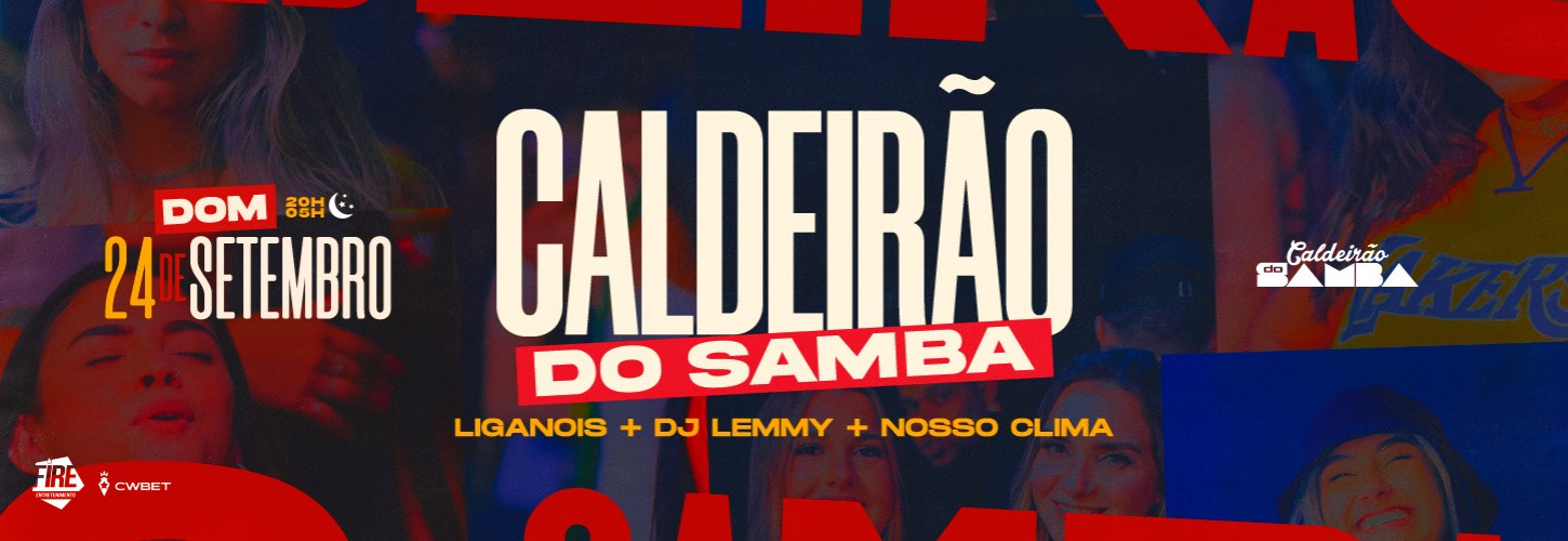 CALDEIRÃO DO SAMBA - 24.09