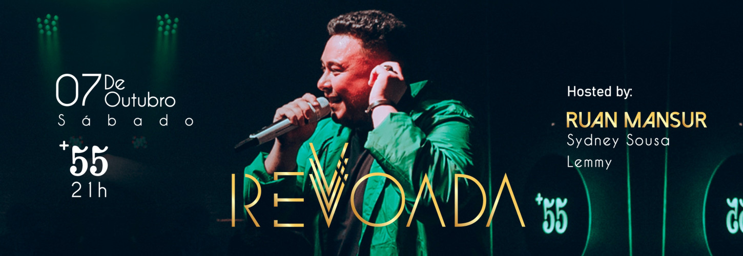 07.10 / +55 apresenta: REVOADA