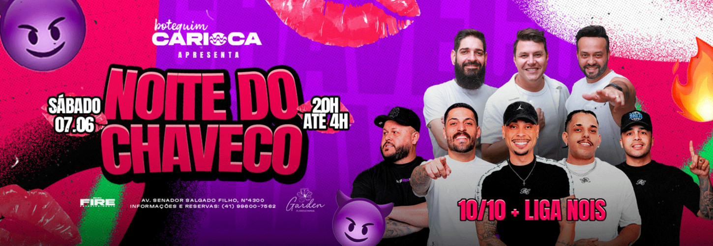 NOITE DO XAVECO - 07.06