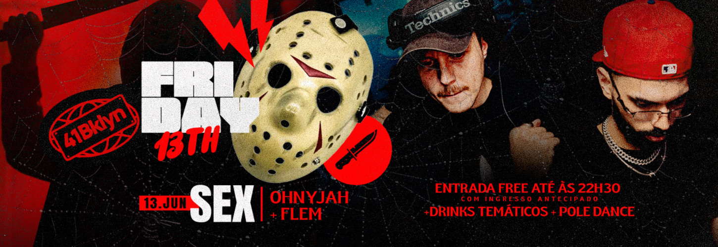 SEXTA FEIRA 13