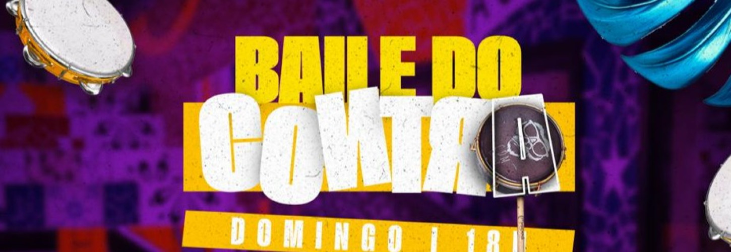 BAILE DO CONTRA