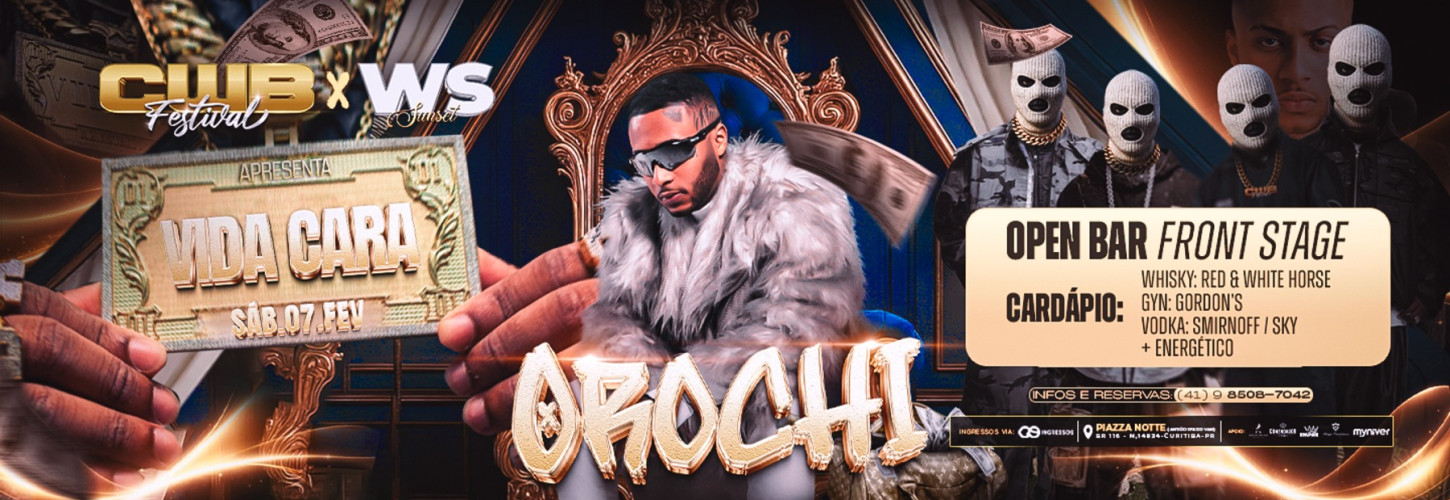 VIDA CARA - A FESTA / OROCHI  🔱