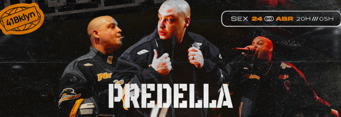 PREDELLA - SEXTA 24/04 - FREE até 22:30min com ingresso antecipado!