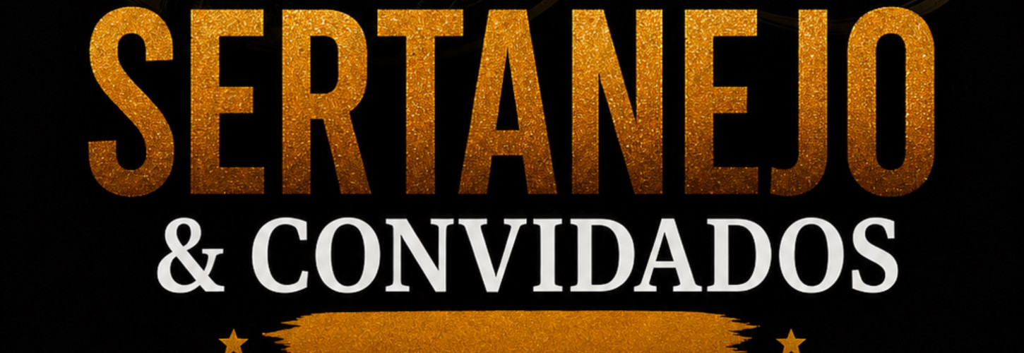 Sertanejo & Convidados